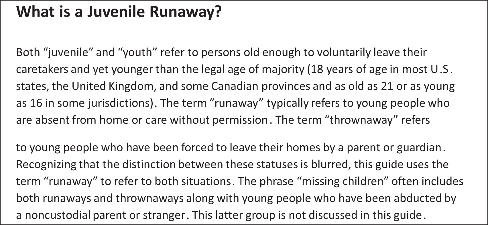 What is a juvenile runaway